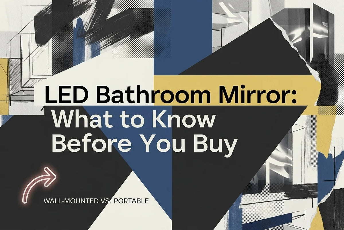 Professional header image for list-based article: LED Bathroom Mirror: What to Know Before You Buy